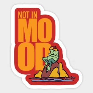 Not in MOOD Sticker